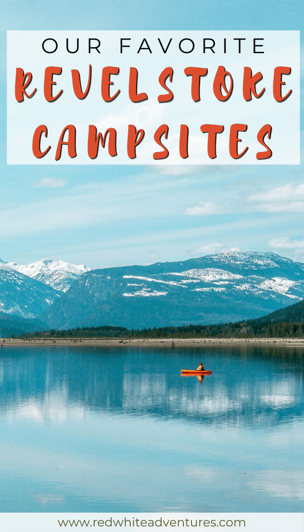 Pin for camping in Revelstoke.