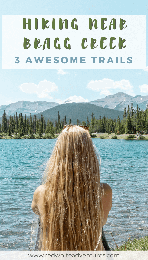 Hiking near Bragg Creek pin for Pinterest groups.