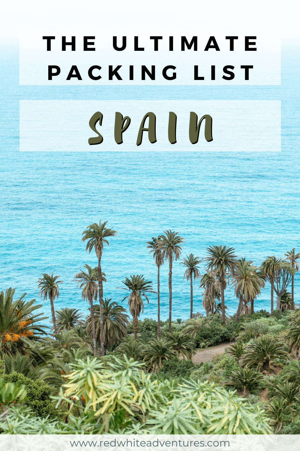 Pin for pinterest of Packing list for Spain!