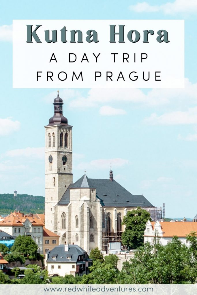 Pin for Pinterest of a day trip to Kutna Hora in Czech.