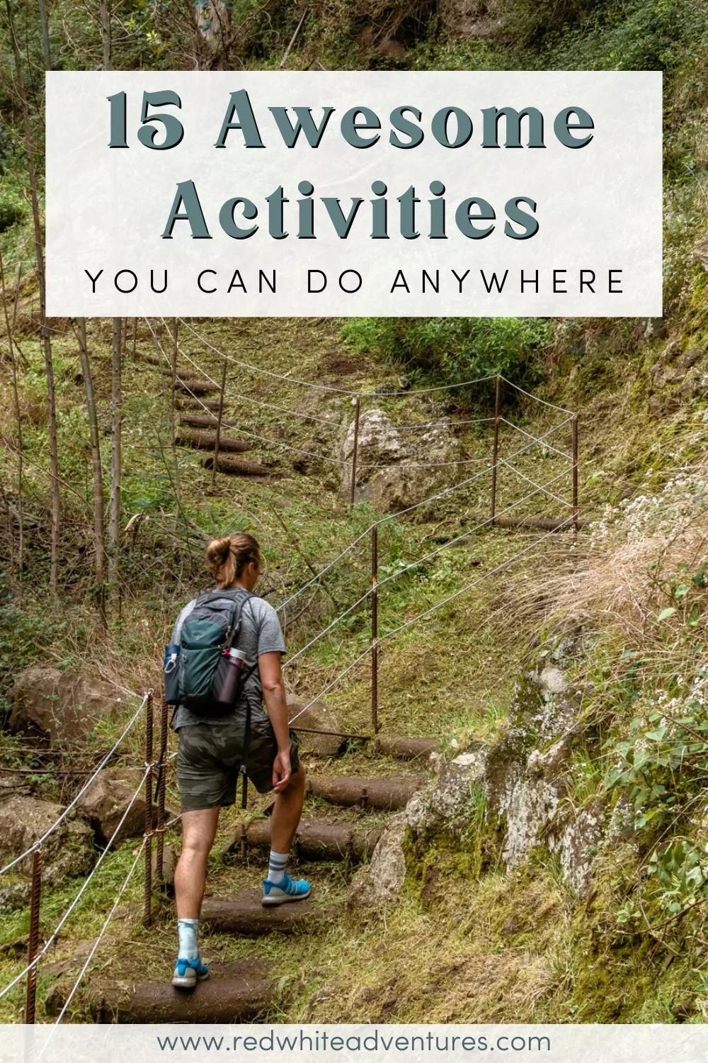 Pin for Pinterest of 15 fun activities to do anywhere you go.
