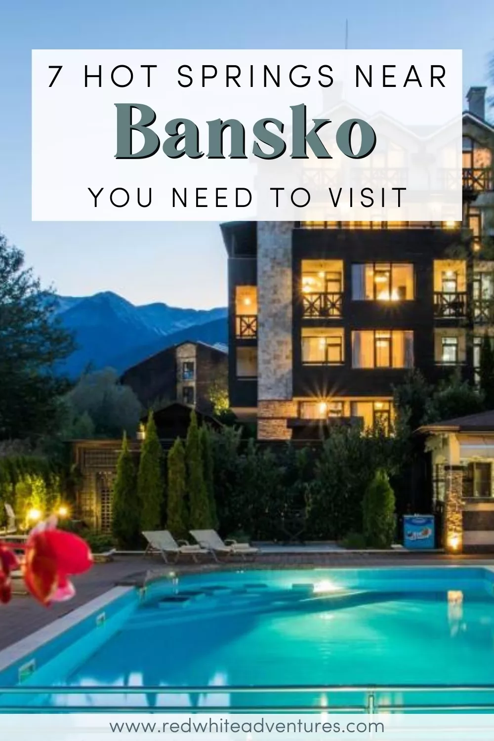 Pin for Pinterest of 7 hot springs near Bansko