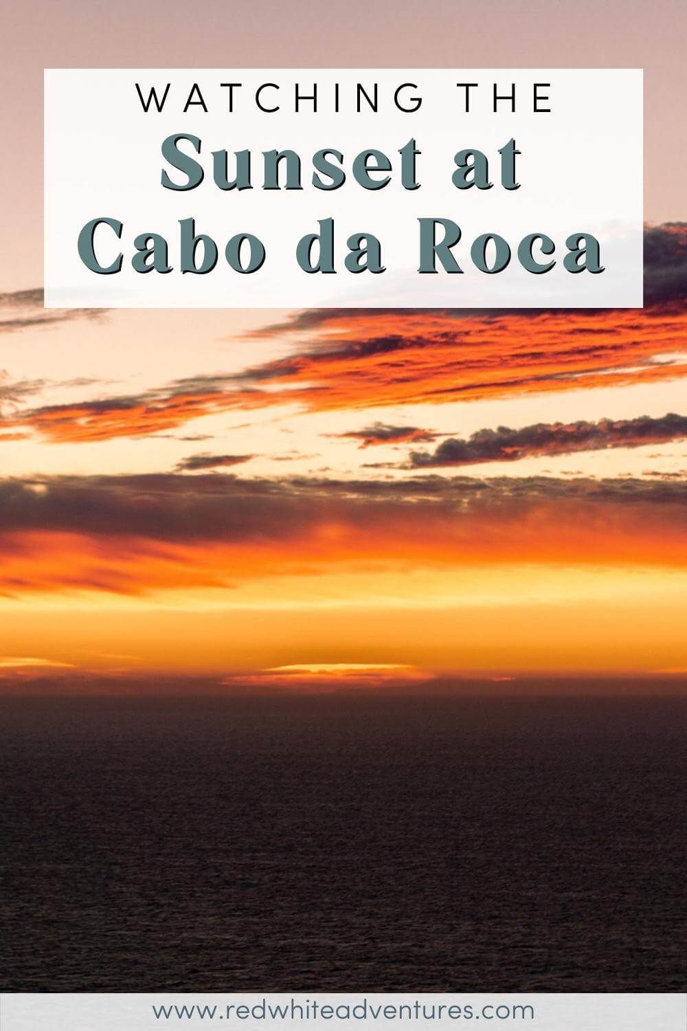 Pin for Pinterest for a sunset at Cabo da Roca