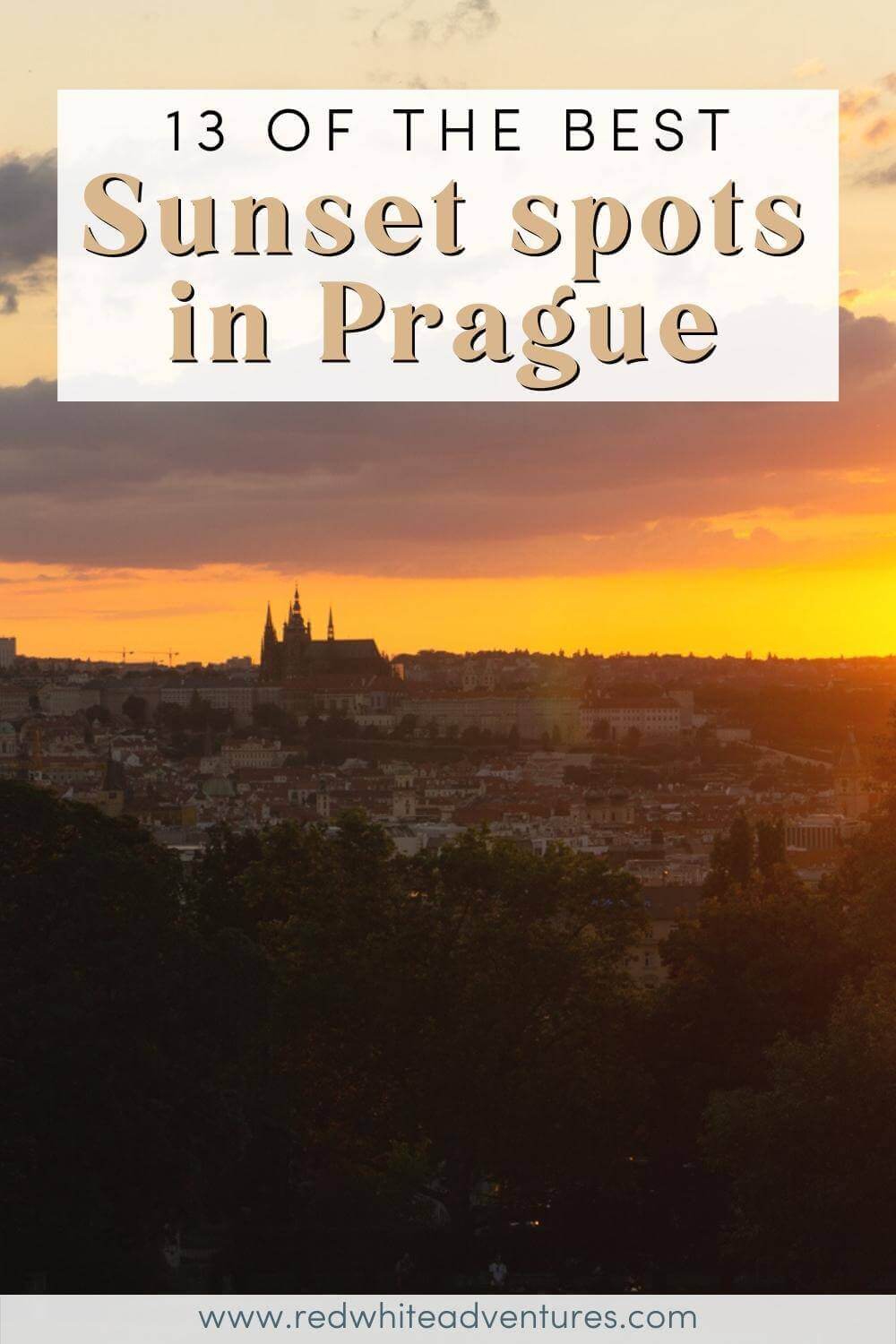 Pin for Pinterest of awesome sunset spots in Prague.