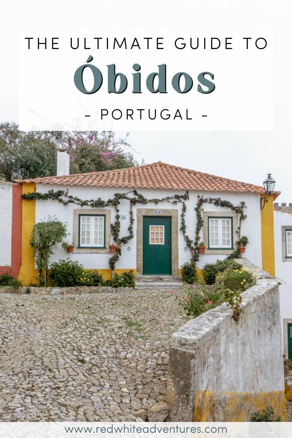 Pin for Pinterest for the ultimate guide to Óbidos Castle.