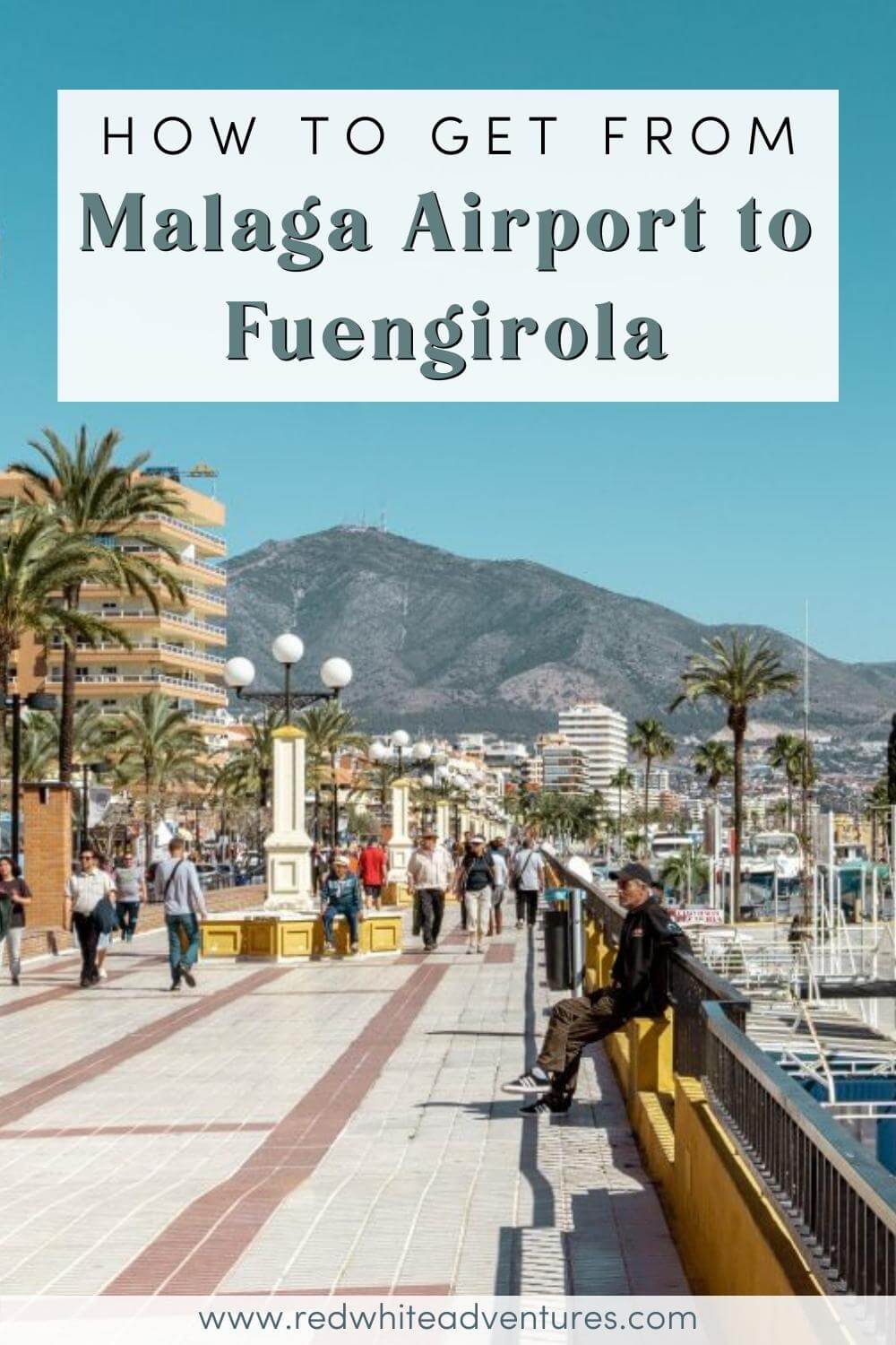 Malaga Airport to Fuengirola pin for Pinterest.