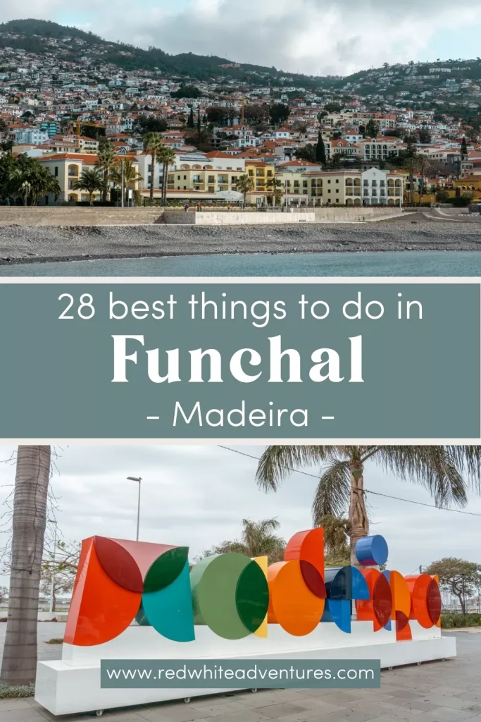 Pin for Pinterest of things to do in Funchal.