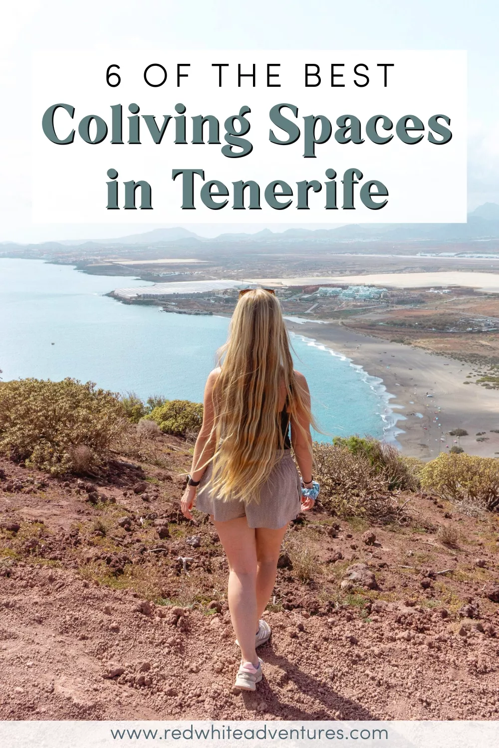 Pinterest graphic with text overlay: “6 of the best Coliving Spaces in Tenerife.” Shows a woman with long blonde hair walking toward a scenic ocean viewpoint.