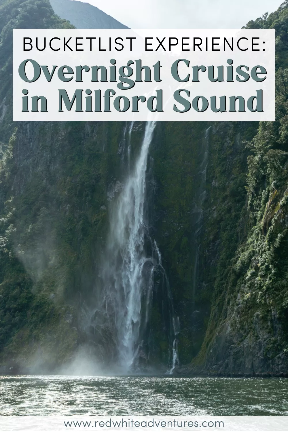 A powerful waterfall cascades down a lush green cliff into the dark waters of Milford Sound under a cloudy sky. Text overlay reads “Bucketlist Experience: Overnight Cruise in Milford Sound,” highlighting the scenic nature of the cruise.