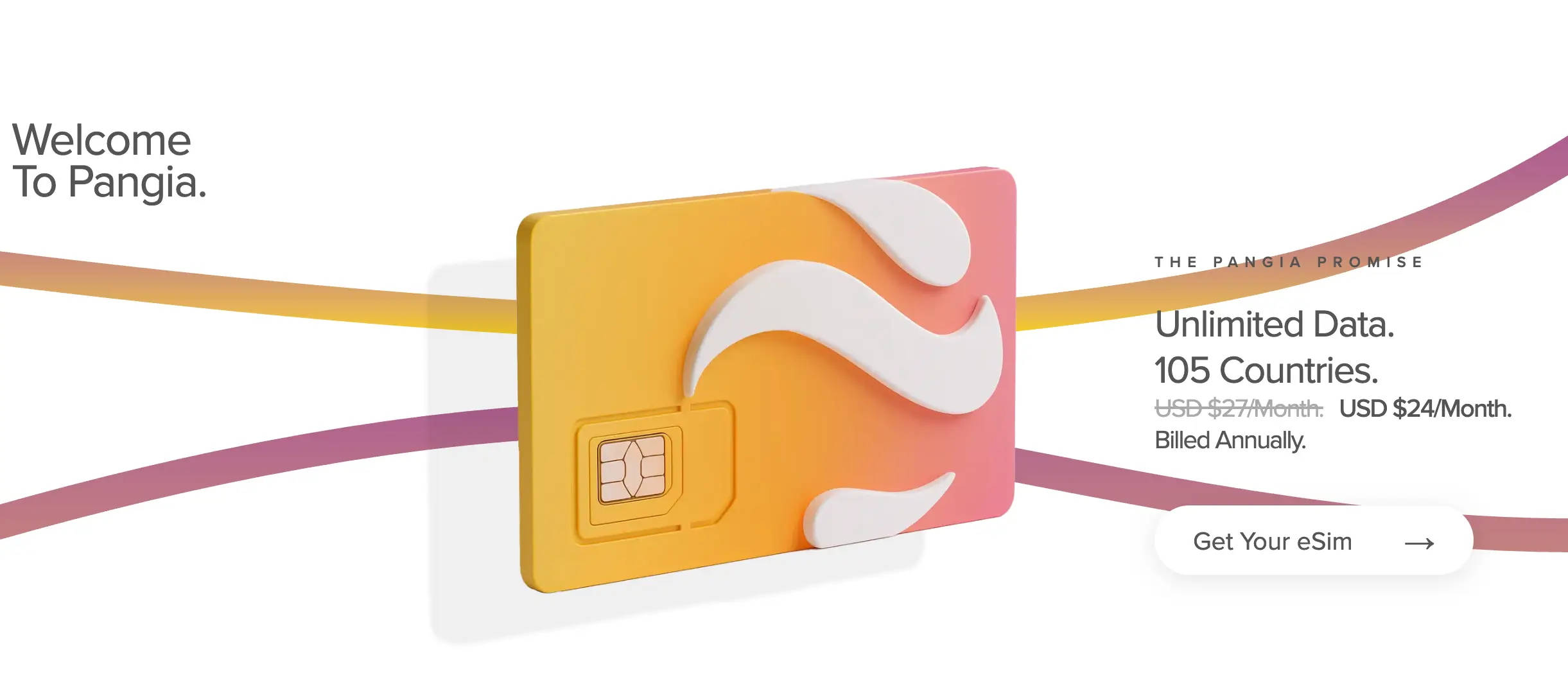 A promotional graphic shows a stylized Pangia eSIM card with flowing gradient lines on a white background. The image highlights unlimited data in 105 countries and promotes a global eSIM plan for travellers and digital nomads.
